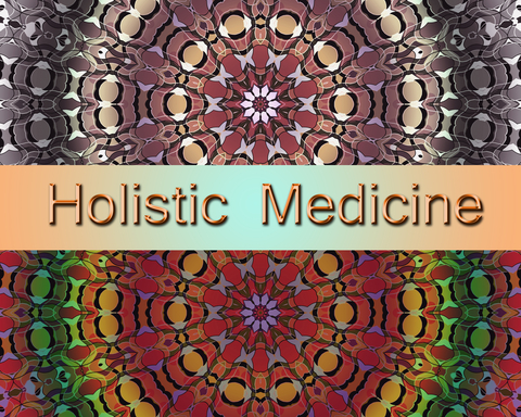 Holistic Medicine